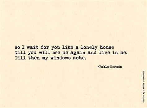 Love Poems Pablo Neruda Quotes. QuotesGram