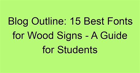 15 Best Fonts for Wood Signs - A Guide for Students