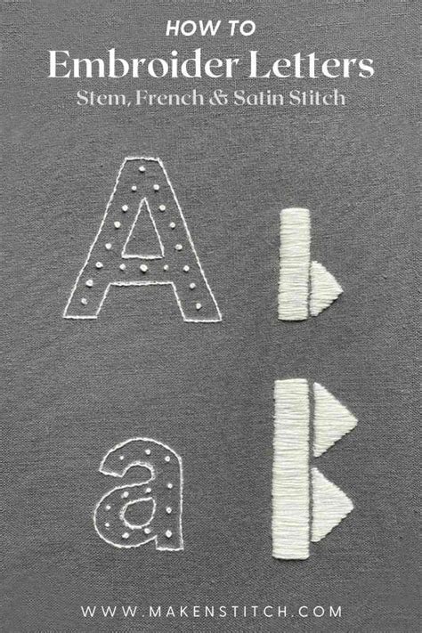 How To Embroider Letters: Stem & Satin Stitch - Makenstitch