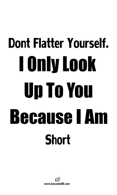 Funny Quotes About Being Short - ShortQuotes.cc