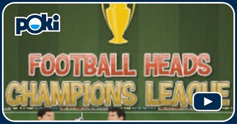 Football Heads: Champions League 2014-15 Game - Football Games - GamesFreak