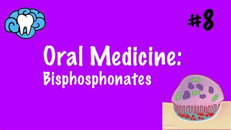 Oral Medicine | Bisphosphonates | INBDE - YouTube