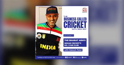 Ep-7 The Bharat Army Indian Cricket's No. 1 Fan Club - The Business ...