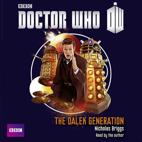 Doctor Who – The Dalek Generation – Nicholas Briggs