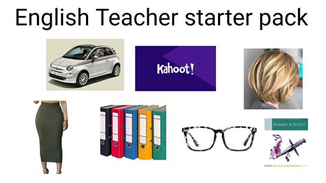 English Teacher starter pack : r/starterpacks