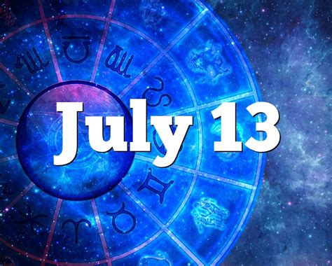 July 13 Birthday horoscope - zodiac sign for July 13th