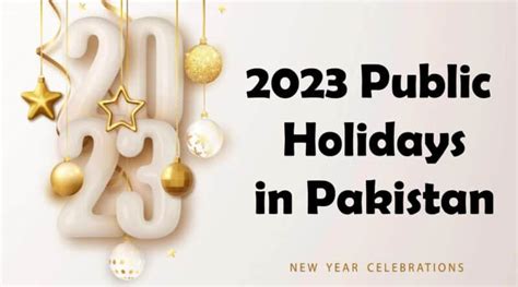 Public Holidays 2023 in Pakistan, National Holidays Dates | Showbiz Hut