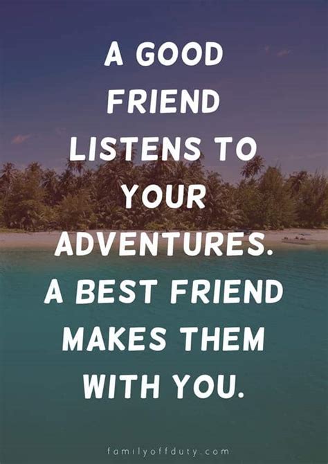 The Most Inspiring Quotes About Travel With Friends - Family Off Duty