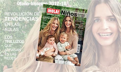 ¡Esta semana con la revista ¡HOLA! te regalamos el especial ‘Niños y ...