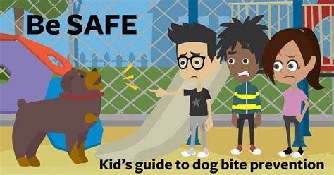 Dog Bite Prevention Program: SAFE - Free materials for kids