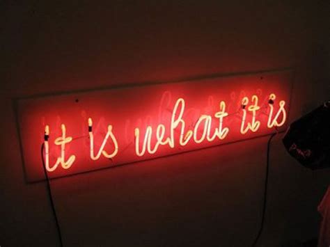 Quotes about Neon Sign (30 quotes)