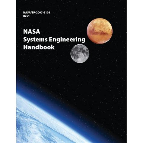 NASA Systems Engineering Handbook : NASA/SP-2007-6105 Rev1 - Full Color ...