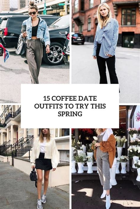 15 Coffee Date Outfits To Try This Spring - Styleoholic