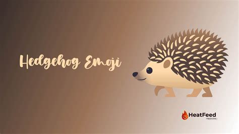 🦔 Hedgehog Emoji-Meaning, Copy, ️ & Paste 📝