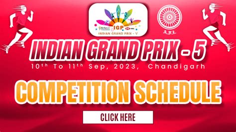 Indian Grand Prix 4 - 2023 - Competition Schedule « Athletics ...