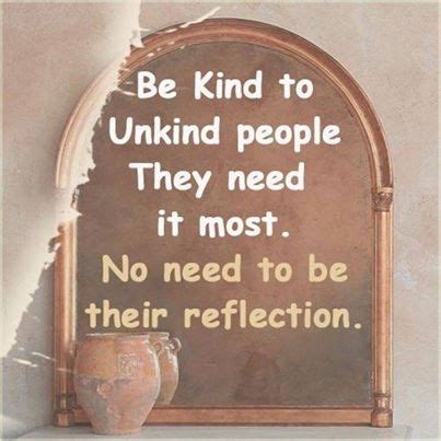 Be Kind To Unkind People Pictures, Photos, and Images for Facebook ...