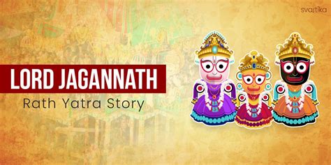 Lord Jagannath Rath Yatra Story