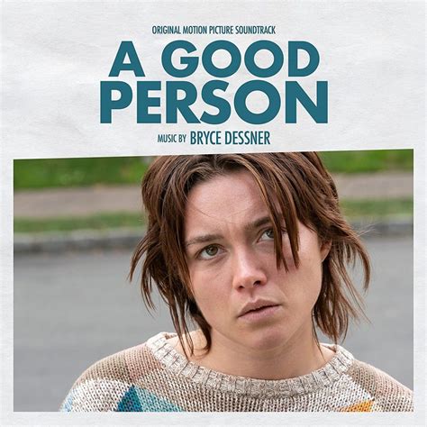 ‘A Good Person’ Soundtrack Album Details | Film Music Reporter