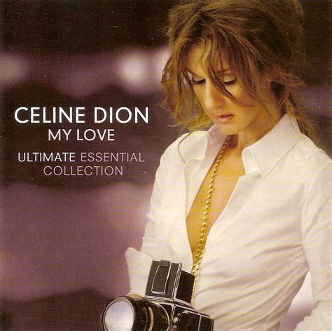 The Power Of Love - Celine Dion: Celine Dion: My Love: Ultimate ...