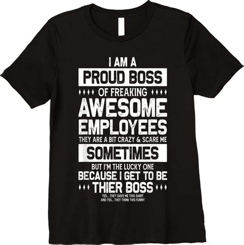 Find Proud Boss Employee Appreciation Office Men Funny Boss T Shirts ...