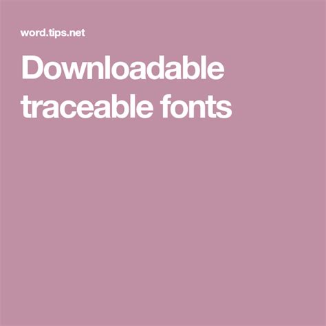 Downloadable traceable fonts