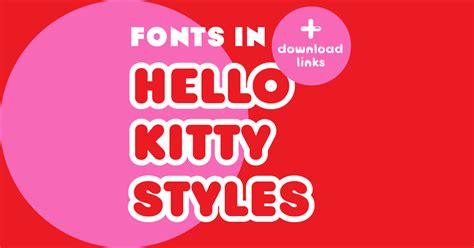 Hello Kitty Font: Download Font And Logo, 56% OFF | rbk.bm