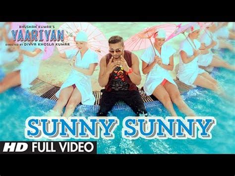 "Sunny Sunny Yaariyan" Full Video Song (Film Version) |Divya Khosla ...