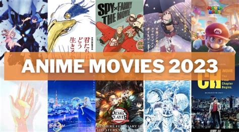 Share more than 86 anime movies 2023 best - in.cdgdbentre