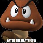 Goomba Meme Generator - Imgflip