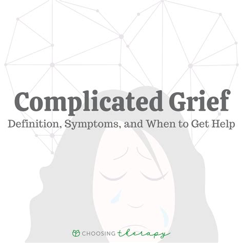 Complicated Grief: Definition, Symptoms, & When to Get Help