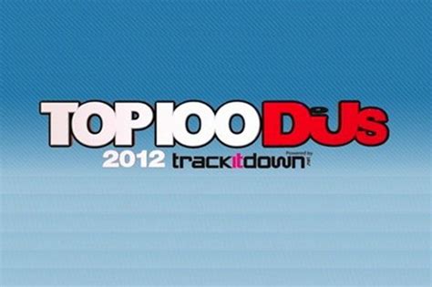 DJ Mag top 100 DJ's 2012 - Results (Full List!) - EDMupdate