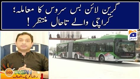 Green Line Bus Service plan; Karachi people are still waiting! | Geo ...