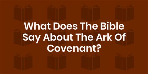 Ark Of The Covenant Bible Verses