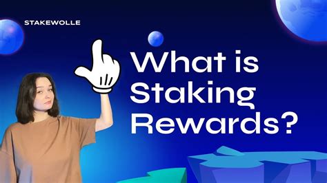 What is Staking Rewards?