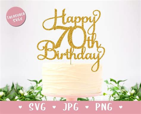 SVG Happy 70th Birthday Cake Topper Happy Birthday Cake - Etsy Australia