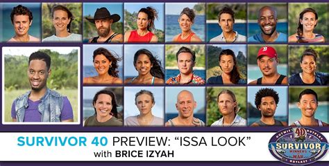 Survivor 40 Preview: "Issa Look" with Brice Izyah – RobHasAwebsite.com