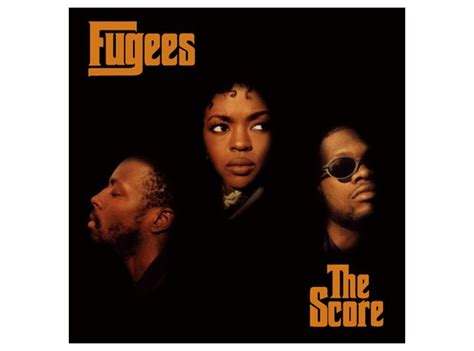 The Fugees, 'The Score' - 33 Of The Best Hip-Hop Album Covers Ever ...