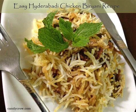 Easy Hyderabadi Chicken Biryani Recipe | Candy Crow - Indian Beauty ...