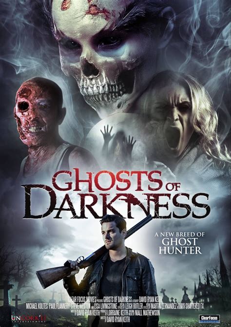 UPCOMING HORROR MOVIE 2017 - GHOSTS OF DARKNESS - MARCH 7, 2017 ...