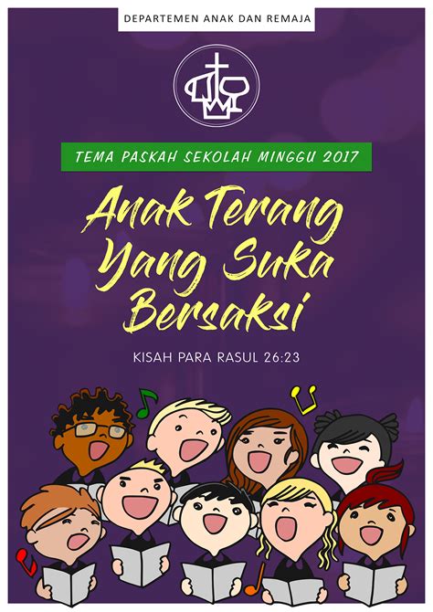 Tema Paskah Sekolah Minggu GKII 2017 – Gereja Kemah Injil Indonesia