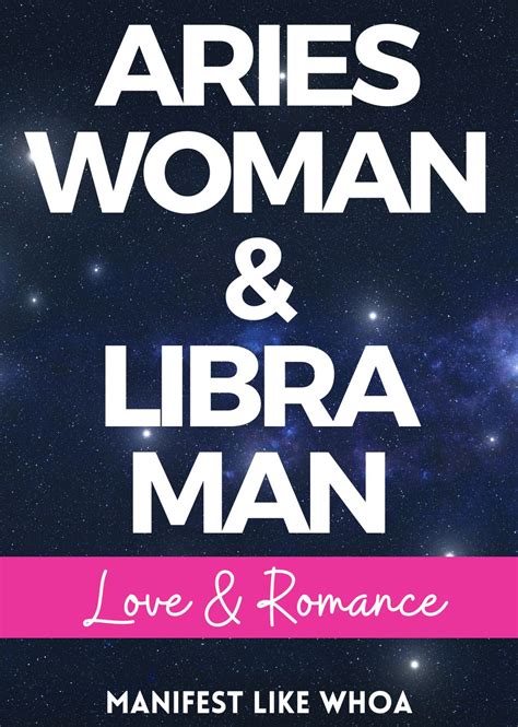 Are Aries Woman And Libra Man Compatible? – Manifest Like Whoa!