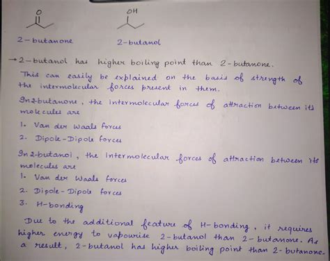 [Solved] Which has a higher boiling point, 2-butanone or 2-butanol ...