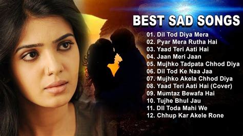 List Of Sad Songs Hindi - Trend Meme