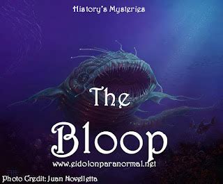 Eidolon Paranormal Australia: History's Mysteries: The Bloop