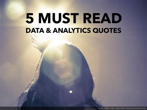 Quotes About Data Analytics. QuotesGram