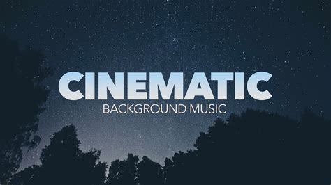 412+ Background Music Cinematic Pics - MyWeb