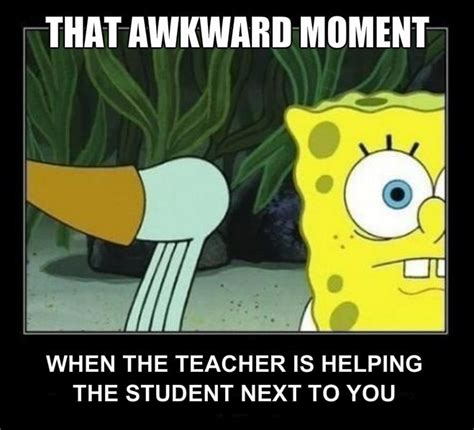 That Awkward Moment... | Memes | Grade Calculator