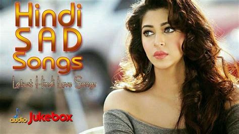 List Of Sad Songs Hindi - Trend Meme