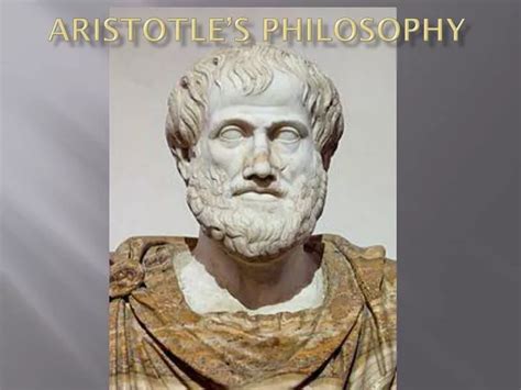 PPT - Aristotle’s Philosophy PowerPoint Presentation, free download ...