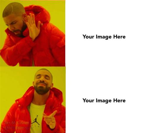 Drake Yes No Meme Template